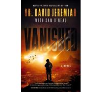 Dr. David Jeremiah, Sam O'Nea Vanished: A Nov (Audiobook) (PRESALE 01/07/2025)