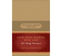 Dr David Jeremiah Your Daily Journey with God (Rilegato in ecopelle)