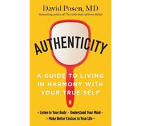 Dr. David Posen MD Authenticity (Tascabile)