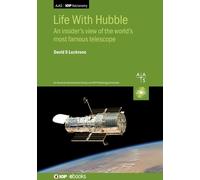 Dr David S. Leckrone Life With Hubble (Copertina rigida) AAS-IOP Astronomy