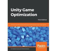 Dr. Davide Aversa Chris Dickinson Unity Game Optimization (Tascabile)