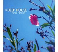 Dr.Deep House - Peace Forever