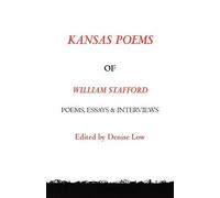 Dr Denise Low Kansas Poems of William Stafford, 2nd edition (Tascabile)