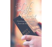 Dr. Dennis Cravens The Life of Christ (Tascabile)