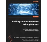 Dr. Dennis Kengo Oka Sharanukumar Nadahalli J Building Secure Autom (Tascabile)