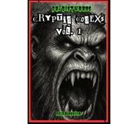 Dr.Disturbo's: Cryptid Codexs Vol.1