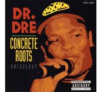 Dr Dre - Concrete Roots