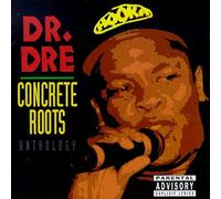Dr.Dre - Concrete Roots