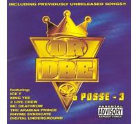 Dr. Dre & Posse - 3