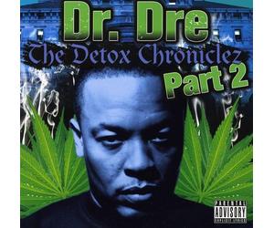 Dr. Dre - The Detox Chronicles Vol. 2
