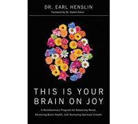 Dr. Earl Henslin This Is Your Brain on Joy (Tascabile)