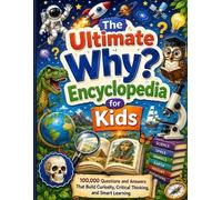 Dr Eddie E. Carlton The Ultimate "Why?" Encyclopedia for Kids (Tascabile)