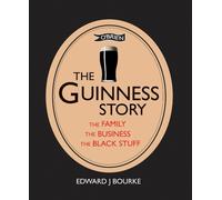Dr. Edward J. Bourke The Guinness Story (Tascabile)
