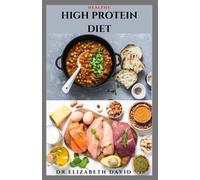 Dr Elizabeth David Healthy High Protein Diet (Tascabile)