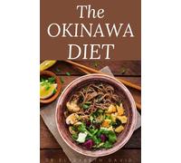 Dr Elizabeth David The Okinawa Diet (Tascabile)