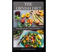 Dr Elizabeth David The Ornish Diet (Tascabile)