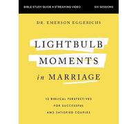 Dr. Emerson Egg Lightbulb Moments in Marriage Bible Study Guide plus (Tascabile)