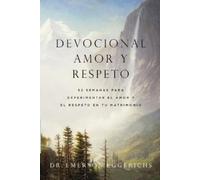 Dr. Emerson Eggerichs Devocional amor y respeto (Tascabile)