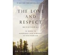 Dr. Emerson Eggerichs The Love and Respect Devotional (Copertina rigida)