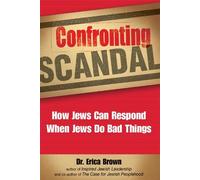 Dr. Erica Brown Confronting Scandal (Tascabile)