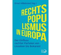 Dr. Ernst Hille Rechtspopulismus in Europa: Der Einfluss rechter Par (Tascabile)