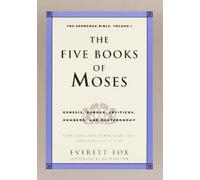 The Five Books of Moses: Genesis, Exodus, Leviticus, Numbers, Deuteronomy (The