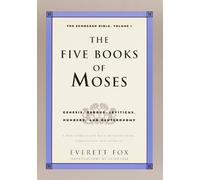 The Five Books of Moses: Genesis, Exodus, Leviticus, Numbers, Deuteronomy (The