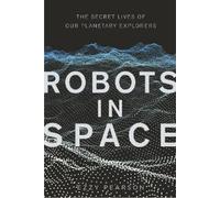 Dr Ezzy Pearson Robots in Space (Copertina rigida)