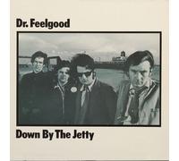 Dr. Feelgood Down By the Jetty (Vinyl LP) (PRESALE 25/07/2025)