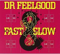 Fast Women & Slow Horses - Dr. Feelgood (Audio Cd)