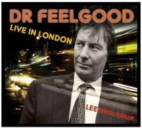 Dr Feelgood - Live in London