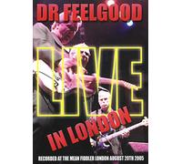 Dr. Feelgood - Live in London
