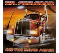 Dr Feelgood - On The Road Again