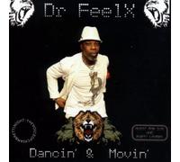 dr. feelx Dancin and Movin (CD)