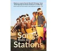 Dr Felicity Meakins Myfany Turpin Songs from the Stations (Tascabile)