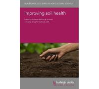 Dr Alison Hamm Improving Soil Health (Copertina rigida)