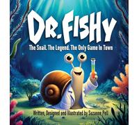 Dr. Fishy: The Snail. The Legend. The Only Game In Town: 1