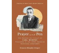 Dr. Frances Murphy Draper Prayer and Pen (Copertina rigida)