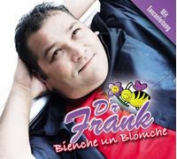 D'R Frank - Bienche un Blömche