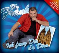 D'R Frank - Ich Fang Dir d'R Dom