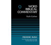 Dr. Frederic W. Bush Ruth-Esther, Volume 9 (Copertina rigida)