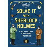 Dr Gareth Moore Solve It With Sherlock Holmes (Copertina rigida)