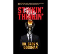 Dr. Gary S. Goo Stinkin' Thinkin': 37 Mental Mistakes, False Beliefs (Tascabile)