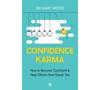 Dr Gary Wood Confidence Karma (Tascabile)