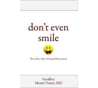 Dr Geoffrey Mount Varner Don't Even Smile (Tascabile)