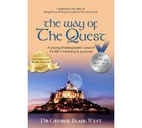 Dr George Blair-West The Way of the Quest (Tascabile)