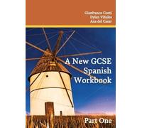 Dr Gianfranco Conti Dylan Vinales A New GCSE Spanish Workbook (Tascabile)