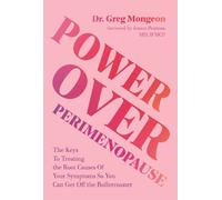 Dr. Greg Mongeon Power Over Perimenopause (Tascabile)