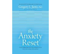 Dr Gregory Jantz Anxiety Reset, The (Tascabile)