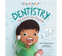 Dr Haitham Ahmed Dentistry for Babies and Toddlers (Libro di cartone)